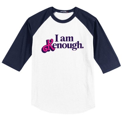 I Am Kenough For Men Women Baseball Sleeve Shirt