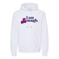 I Am Kenough For Men Women Premium Hoodie