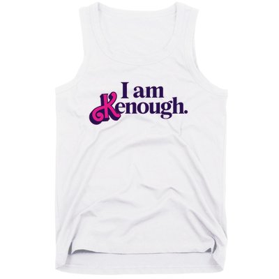 I Am Kenough For Men Women Tank Top