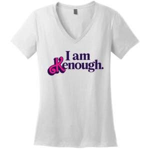 I Am Kenough For Men Women Women's V-Neck T-Shirt