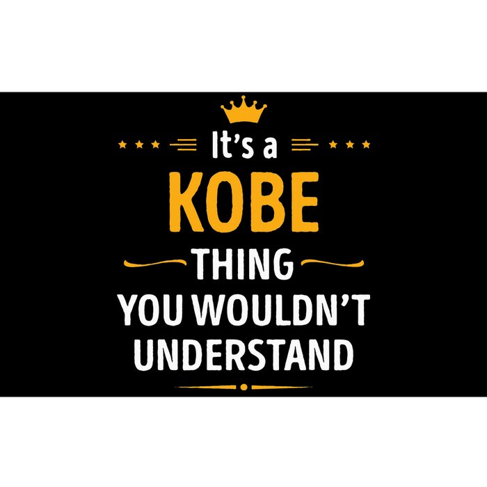 Its A K.O.B.E Thing You Wouldnt Understand Cool Bumper Sticker