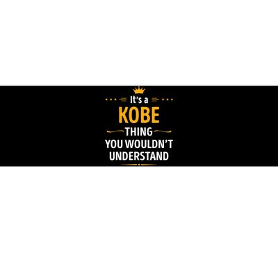 Its A K.O.B.E Thing You Wouldnt Understand Cool Bumper Sticker