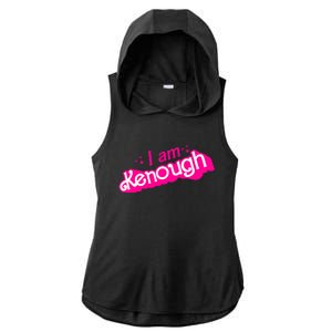 I Am Kenough For Men Women Ladies PosiCharge Tri-Blend Wicking Draft Hoodie Tank