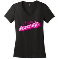 I Am Kenough For Men Women Women's V-Neck T-Shirt