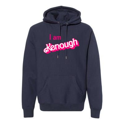 I Am Kenough Trendy Design Premium Hoodie