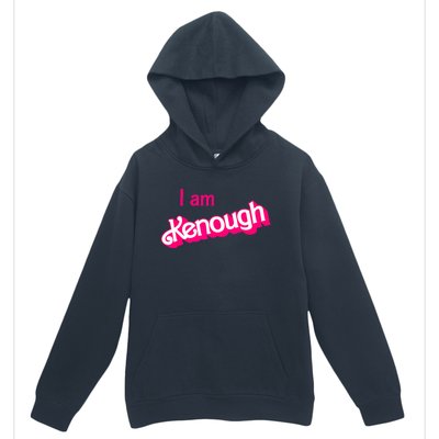 I Am Kenough Trendy Design Urban Pullover Hoodie