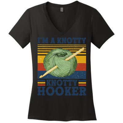 IM A Knotty Knotty Hooker Crochet And Knitting Vintage Women's V-Neck T-Shirt