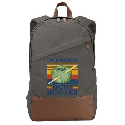 IM A Knotty Knotty Hooker Crochet And Knitting Vintage Cotton Canvas Backpack