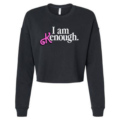 I am Kenough Funny i am kenough Cropped Pullover Crew