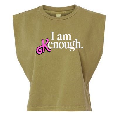 I am Kenough Funny i am kenough Garment-Dyed Women's Muscle Tee