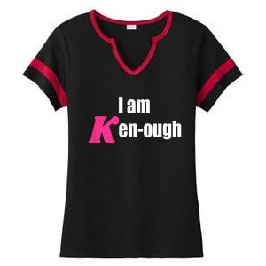 I Am Kenough Kenough Trending Ladies Halftime Notch Neck Tee