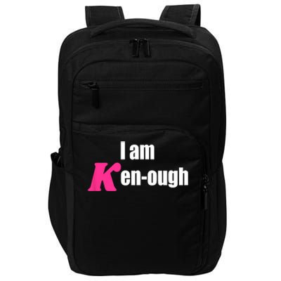 I Am Kenough Kenough Trending Impact Tech Backpack