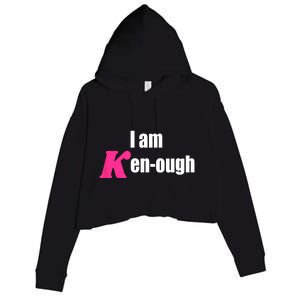 I Am Kenough Kenough Trending Crop Fleece Hoodie