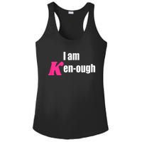 I Am Kenough Kenough Trending Ladies PosiCharge Competitor Racerback Tank