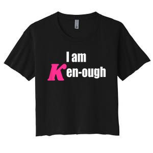 I Am Kenough Kenough Trending Women's Crop Top Tee