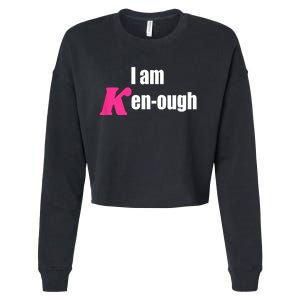 I Am Kenough Kenough Trending Cropped Pullover Crew