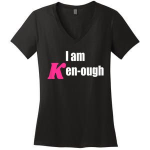 I Am Kenough Kenough Trending Women's V-Neck T-Shirt