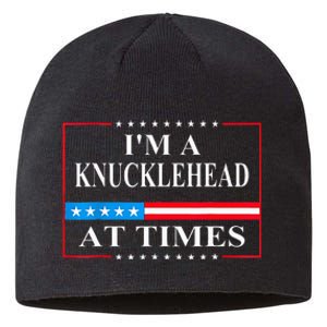 IM A Knucklehead At Times Tim Walz Quote Harris Waltz 2024 Sustainable Beanie