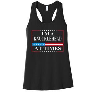 IM A Knucklehead At Times Tim Walz Quote Harris Waltz 2024 Women's Racerback Tank