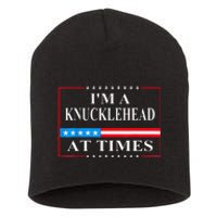 IM A Knucklehead At Times Tim Walz Quote Harris Waltz 2024 Short Acrylic Beanie