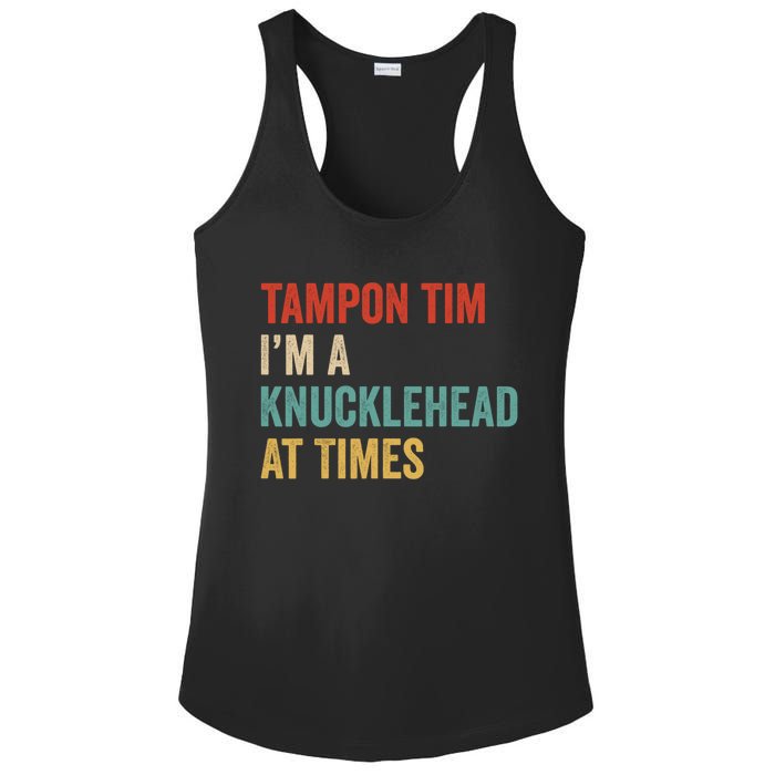 IM A Knucklehead At Times Tim Walz Debate 2024 Ladies PosiCharge Competitor Racerback Tank