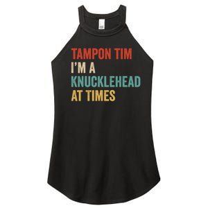 IM A Knucklehead At Times Tim Walz Debate 2024 Women's Perfect Tri Rocker Tank