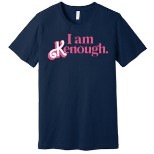 I Am Kenough Funny Ken Premium T-Shirt