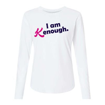 I Am Kenough Enough Womens Cotton Relaxed Long Sleeve T-Shirt