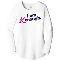 I Am Kenough Enough Women's Perfect Tri Tunic Long Sleeve Shirt