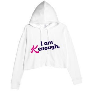 I Am Kenough Enough Crop Fleece Hoodie