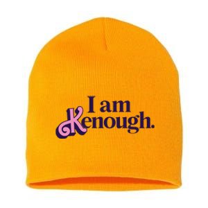 I Am Kenough Ken Short Acrylic Beanie