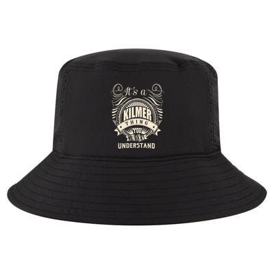ItS A Kilmer Thing Gifts Cool Comfort Performance Bucket Hat