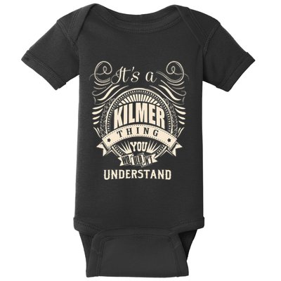 ItS A Kilmer Thing Gifts Baby Bodysuit