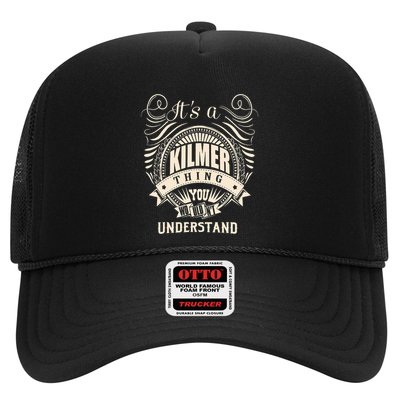 ItS A Kilmer Thing Gifts Trucker Hat