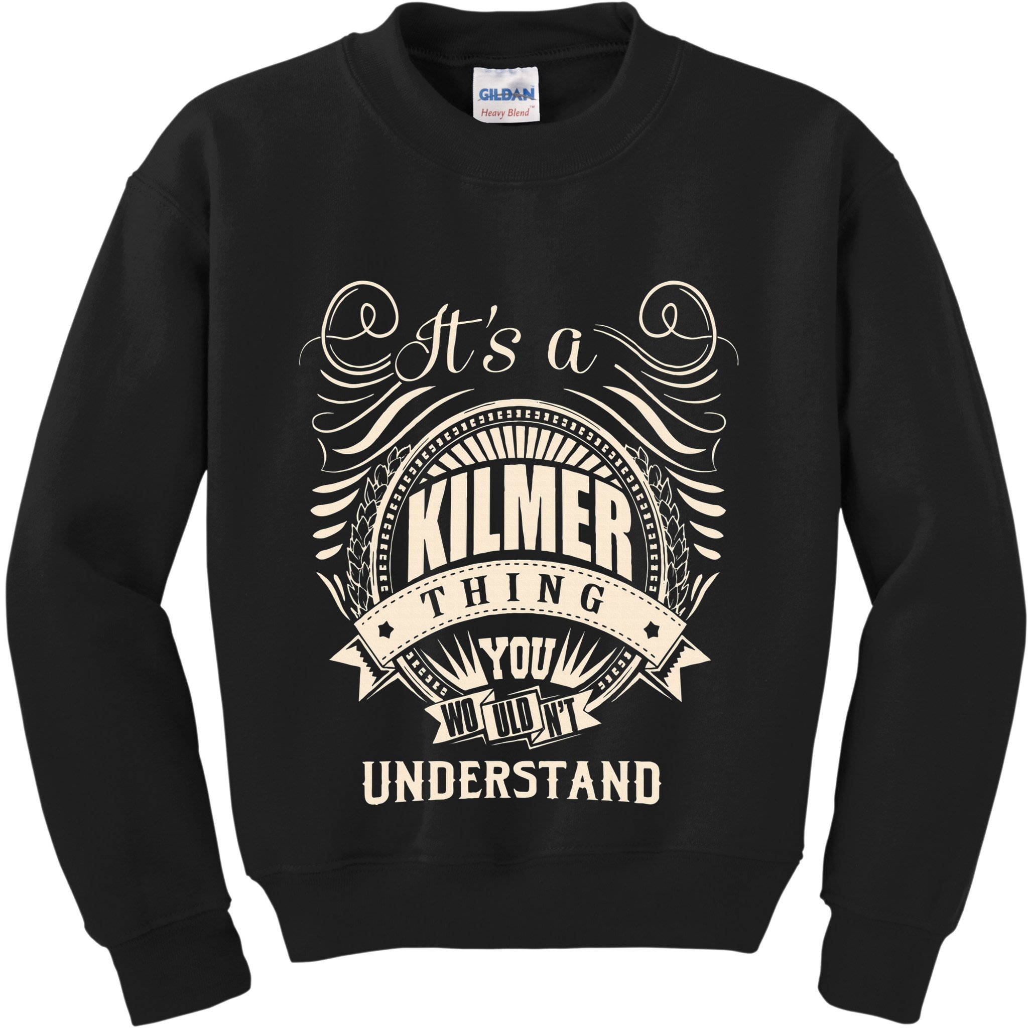ItS A Kilmer Thing Gifts Kids Sweatshirt