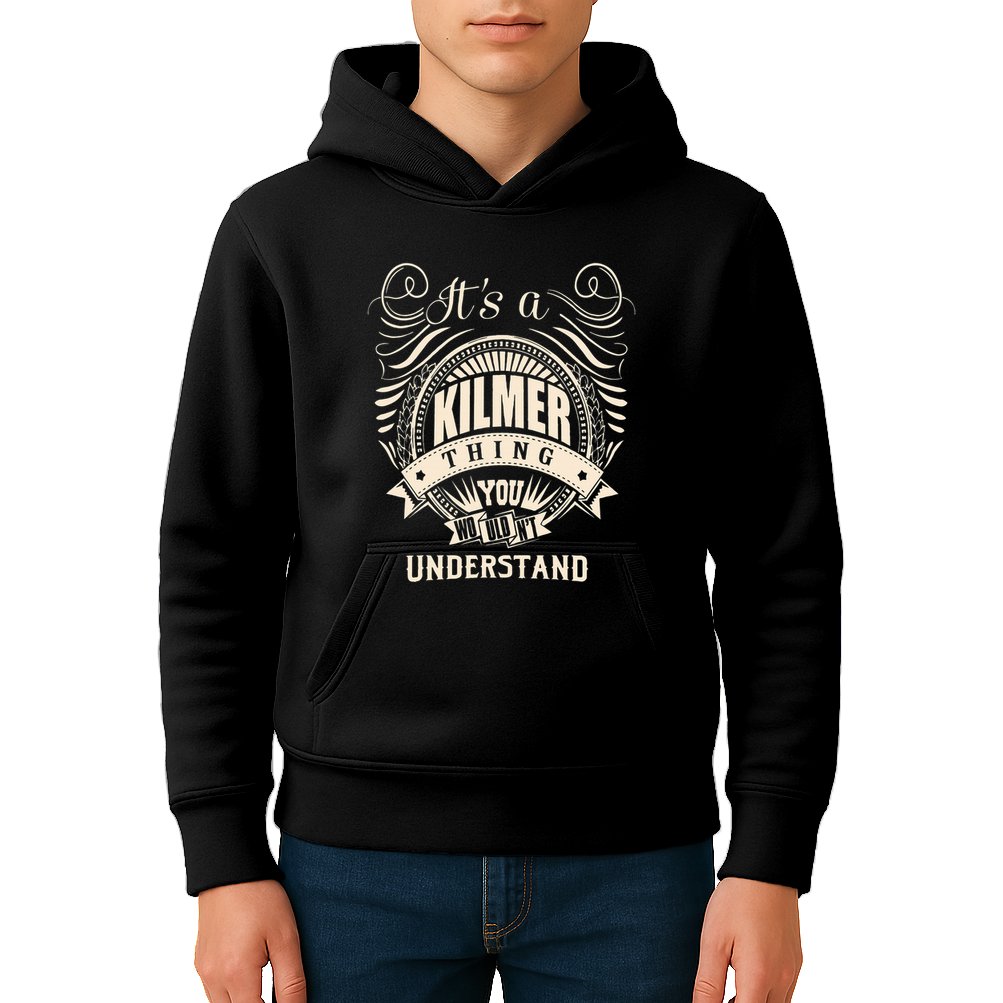 ItS A Kilmer Thing Gifts Kids Hoodie