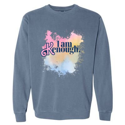 I Am Ken Enough Garment-Dyed Sweatshirt