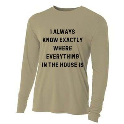 I Always Know Exactly Where Everything Is White Lie Party Cooling Performance Long Sleeve Crew
