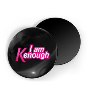 I Am K Enough Funny Kenenough Magnet