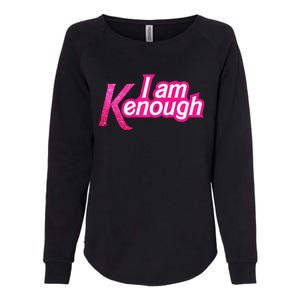 I Am K Enough Funny Kenenough Womens California Wash Sweatshirt