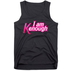 I Am K Enough Funny Kenenough Tank Top