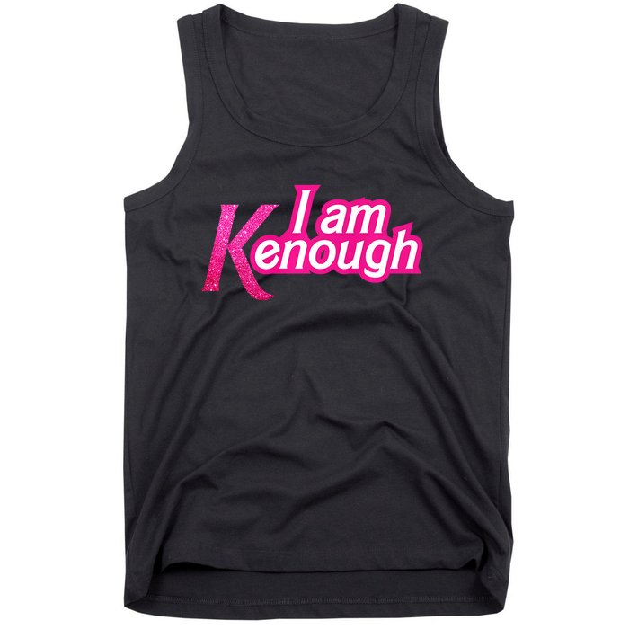 I Am K Enough Funny Kenenough Tank Top