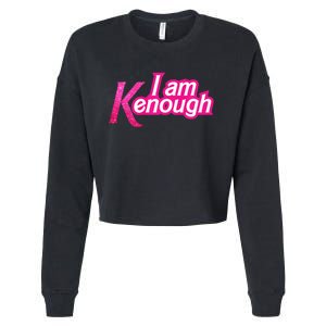 I Am K Enough Funny Kenenough Cropped Pullover Crew