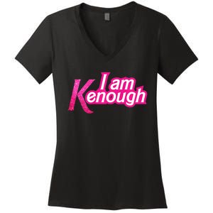 I Am K Enough Funny Kenenough Women's V-Neck T-Shirt