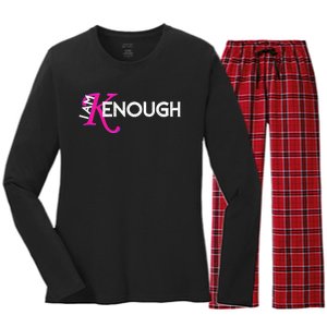 I Am K Enough Funny Kenenough Trending Women's Long Sleeve Flannel Pajama Set 