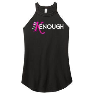 I Am K Enough Funny Kenenough Trending Women's Perfect Tri Rocker Tank