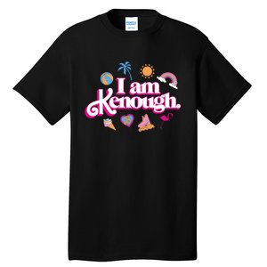 I Am Kenough Tall T-Shirt