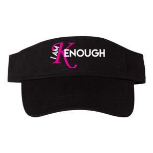 I Am Kenough Enough Movie Quote Valucap Bio-Washed Visor