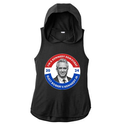 Im A Kennedy Democrat Elect Robert F Kennedy Jr For President Emblem Button Ladies PosiCharge Tri-Blend Wicking Draft Hoodie Tank