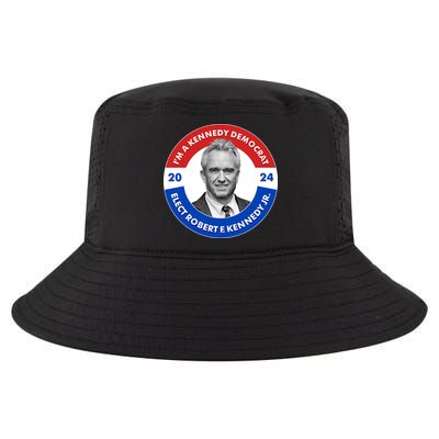 Im A Kennedy Democrat Elect Robert F Kennedy Jr For President Emblem Button Cool Comfort Performance Bucket Hat
